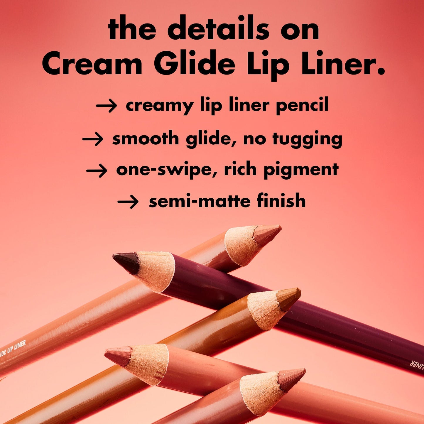 cream-glide-lip-liner-t6 0226_EDU_CreamGlideLiner_DETAILS_5bb281cb-cc03-40cf-b1e8-6c625ca59177.jpg