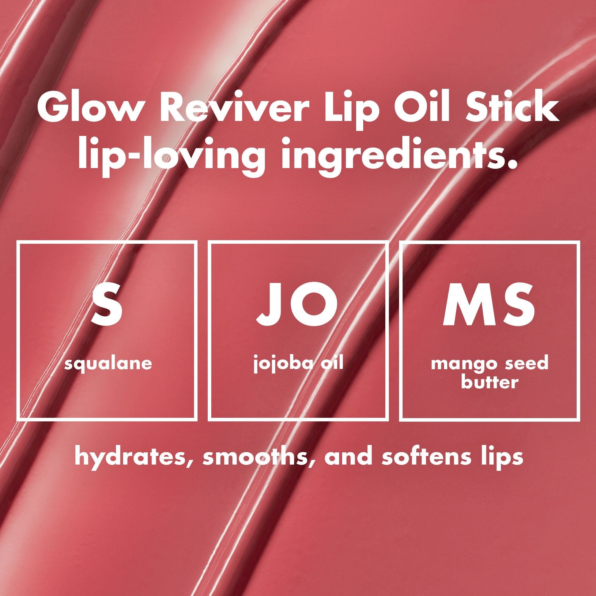 glow-reviver-lip-oil-stick-v9 0226_EDU_GRLipOilStick_Ingredients_8d407fe5-75fc-4ac2-84c8-b3e9303f05f8.jpg