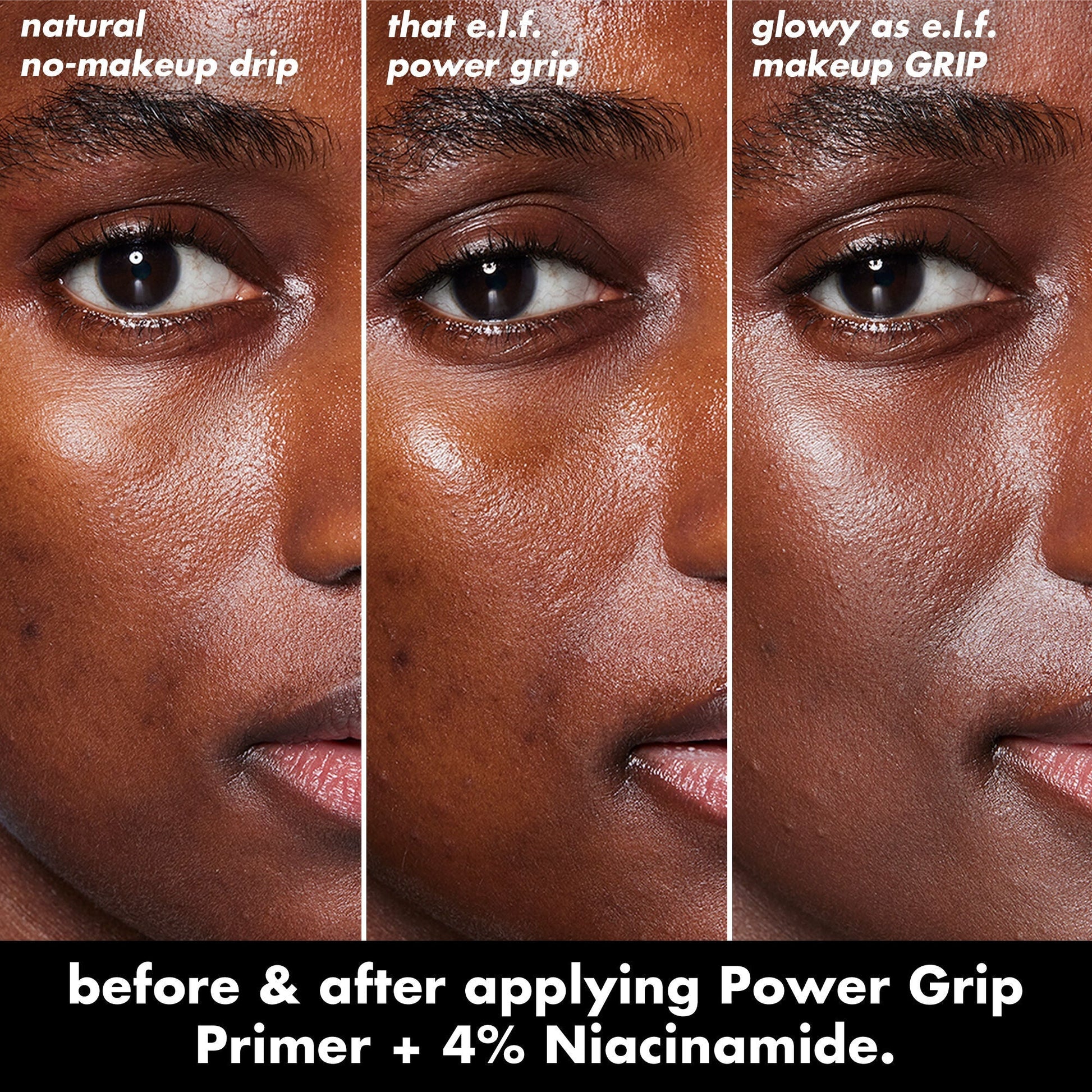power-grip-primer-4-niacinamide-t4 0226_EDU_PowerGripPrimerNiacinamide_BA_Triptych1.jpg
