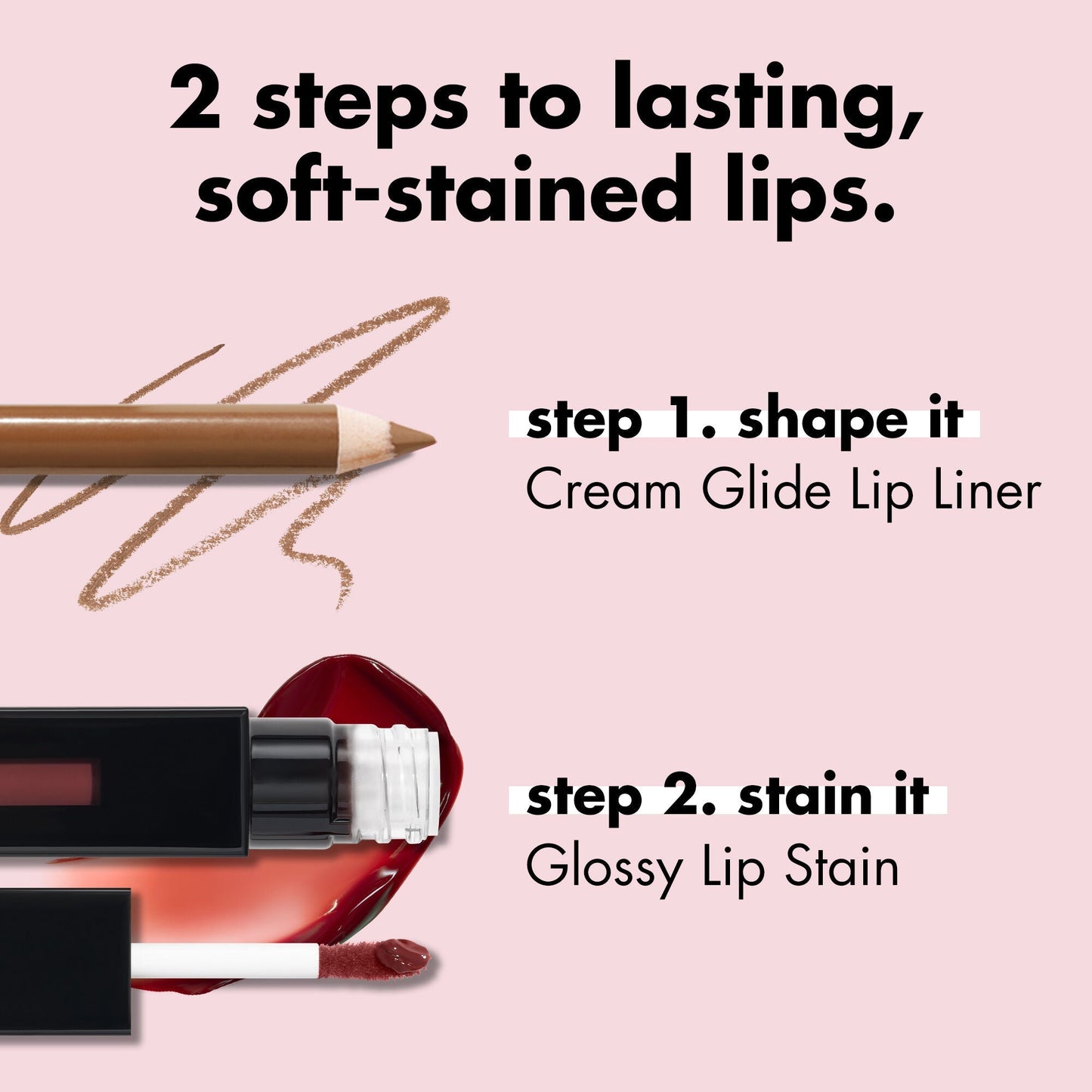 glossy-lip-stain-t7 0326_EDU_GlossyLipStain_Pairing_b8b64ae7-0fb0-4010-a2bd-ce3222b06af2.jpg