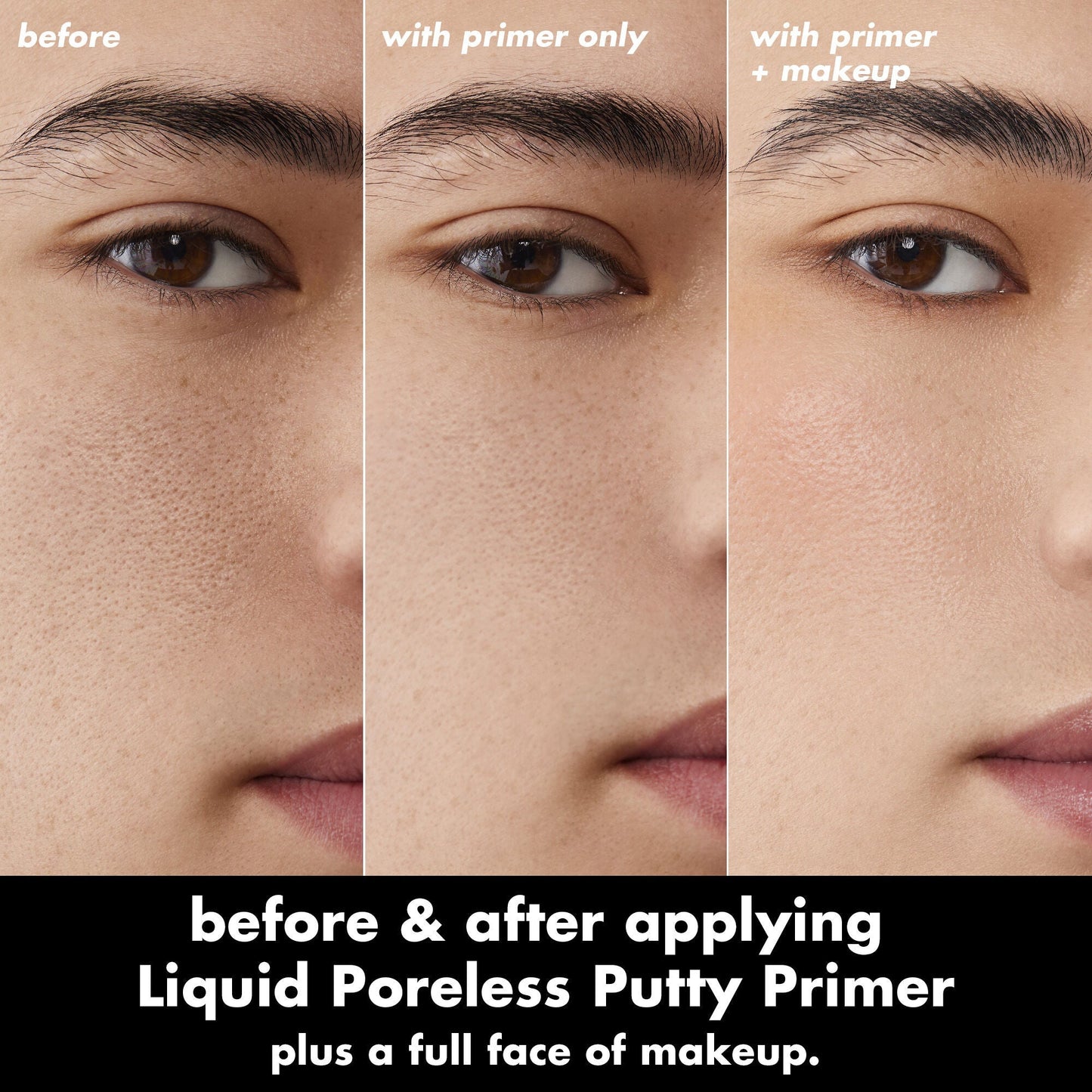 liquid-poreless-putty-primer-c3 0326_EDU_LiquidPorelessPuttyPrimer_BA_TRIPTYCH_Patrick.jpg