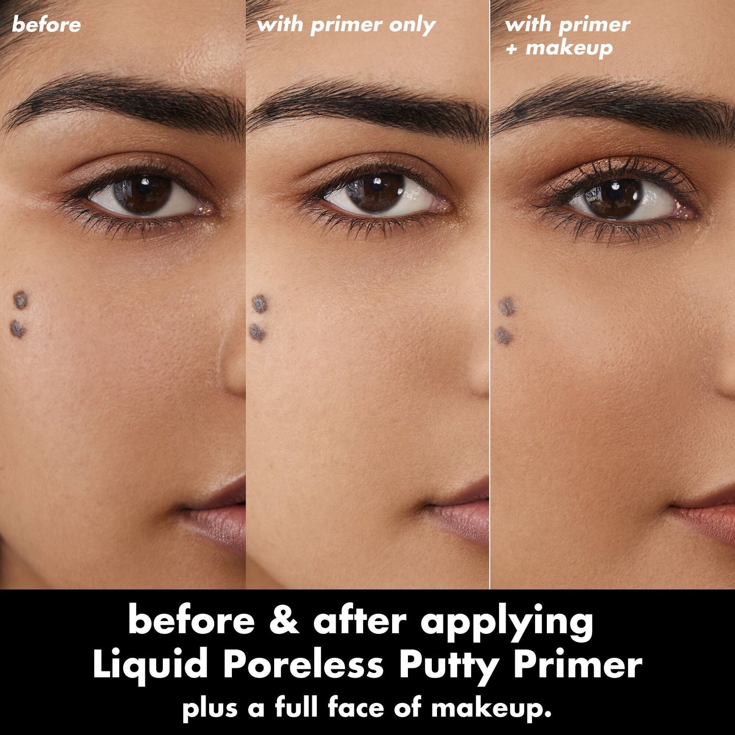 liquid-poreless-putty-primer-c3 0326_EDU_LiquidPorelessPuttyPrimer_BA_TRIPTYCH_Sanzeda.jpg