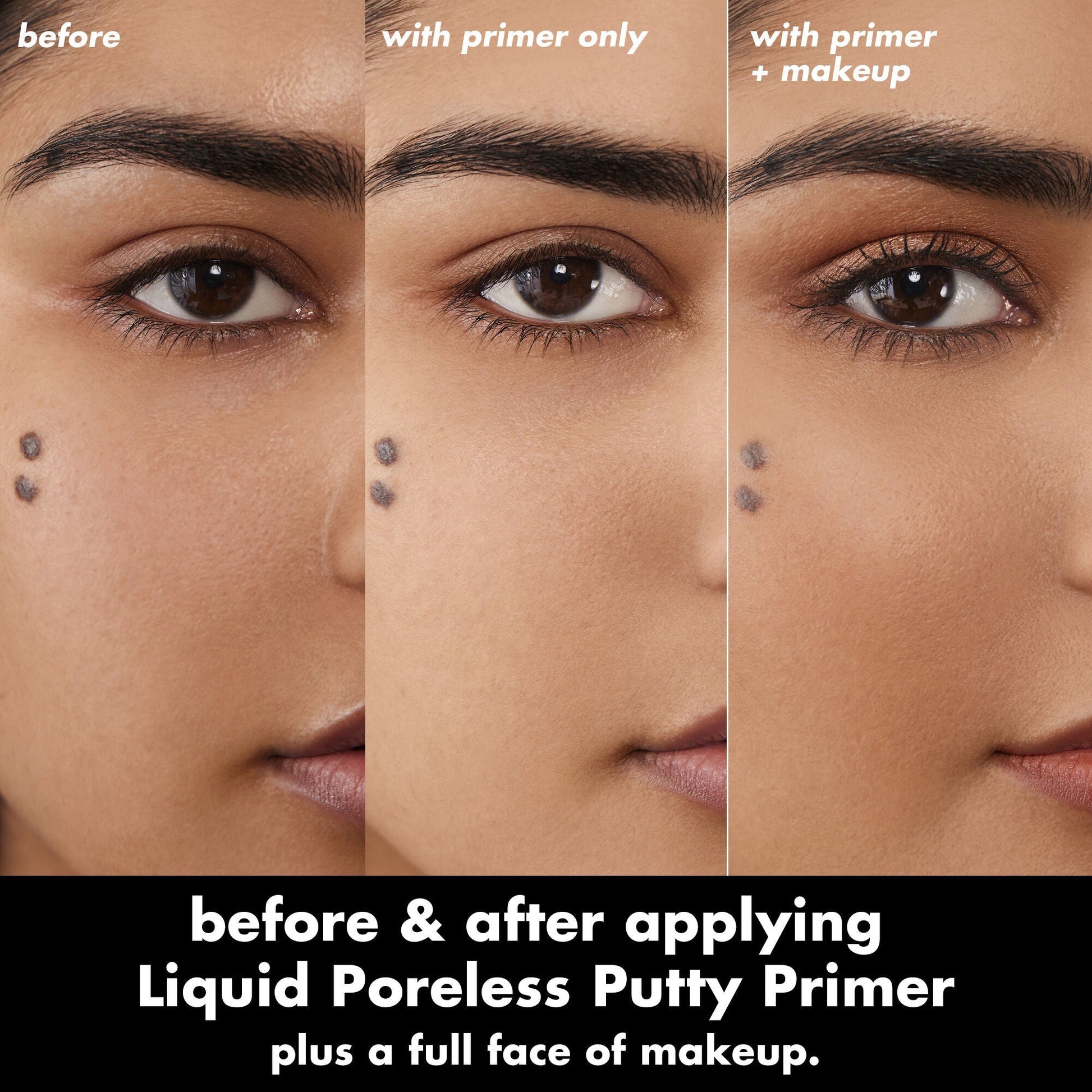 liquid-poreless-putty-primer-c3 0326_EDU_LiquidPorelessPuttyPrimer_BA_TRIPTYCH_Sanzeda.jpg