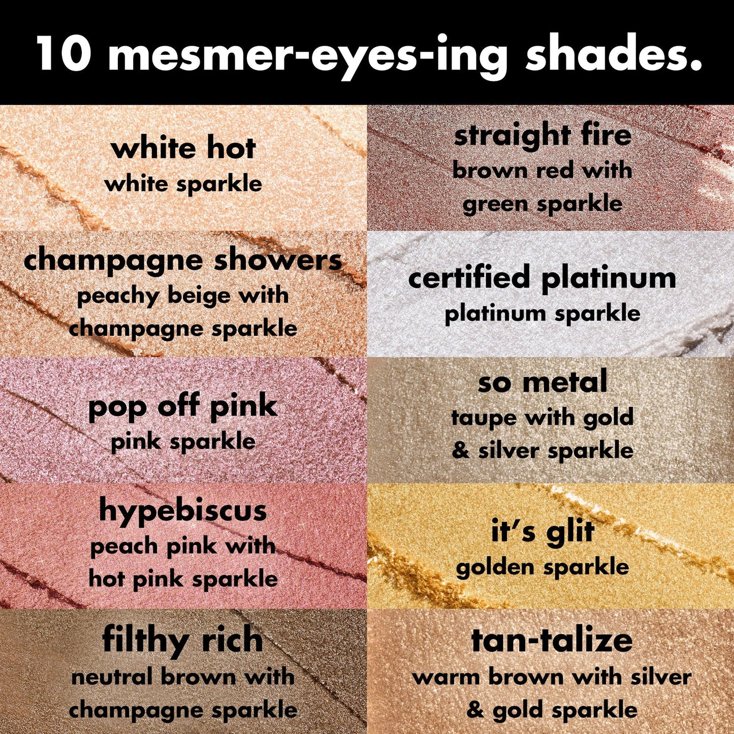 fine-as-fleck-glitter-eyeshadow-n4 0426_EDU_FineAsFleckGlitterEyeshadow_Shades_a07320f2-c485-4bd7-8b95-97a190321f0c.jpg