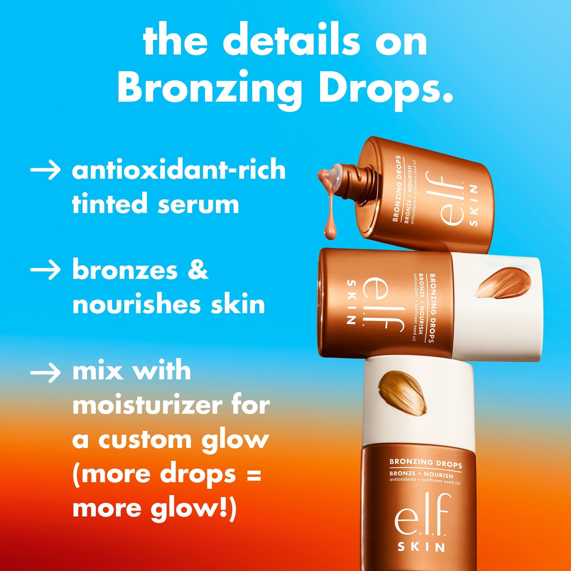 bronzing-drops-w4 1225_EDU_BRONZINGDROPS_DETAILS_d7ba0ac2-685d-4069-8ac3-3088b89d9a7c.jpg