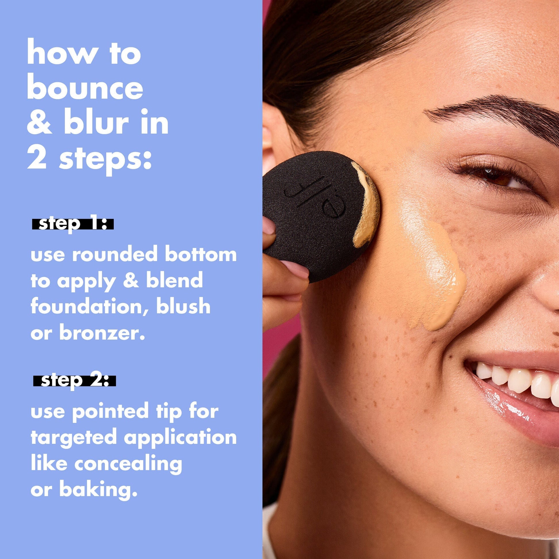 bounce-and-blur-pro-sponge-l4 FA26_EDU_SET-IT-BRIGHT_SHADE_HOW-TO_3a953e85-9353-406a-8996-a4df7be3736a.jpg